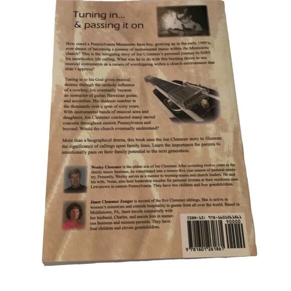 BOOK Tuning In to Destiny The Story of Joe Clement Mennonite Music and Worship - Picture 3 of 6